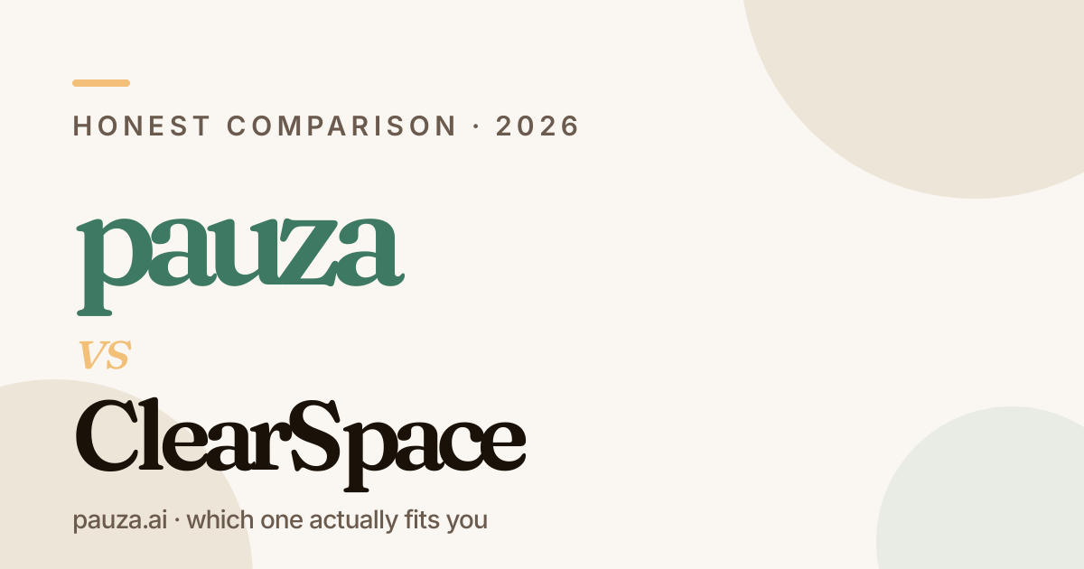 Pauza vs ClearSpace — honest comparison